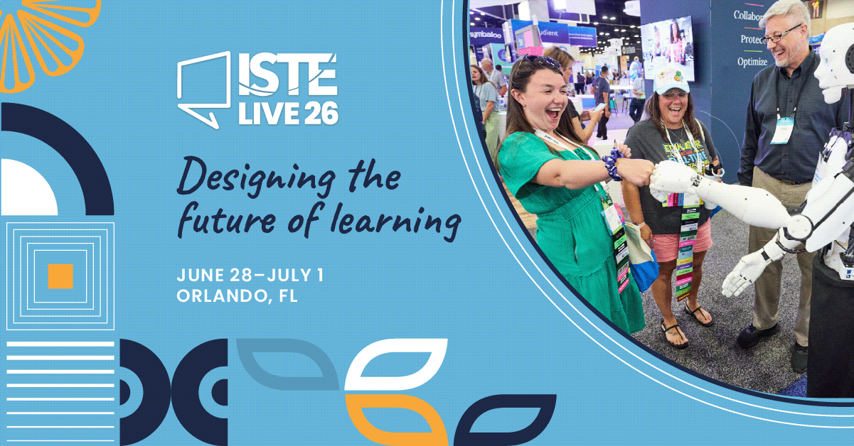 ISTELive 26 Brings the Future of Learning to Orlando event artwork